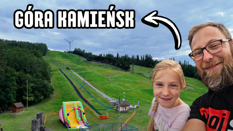 Góra Kamieńsk – rodzinne atrakcje przez cały rok